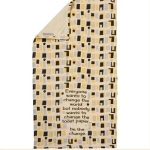 New Primitives by Kathy "Be the Change" funny bathroom cotton hand towel